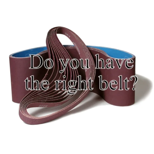 Having the right belt for your belt sander is important, the right belt for your belt sander is important, belt for your belt sander is important, belt for your belt sander, Choosing the right belt for your belt sander is important, the right belt for your belt sander is important, belt sander, sander